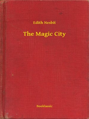 cover image of The Magic City
